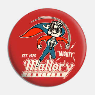Mighty Mallory Pin