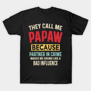 papaw T-Shirt