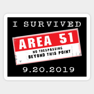 I Survived Area 51 Sticker