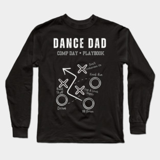 Dance Dad Long Sleeve T-Shirt