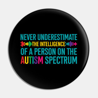 Funny Autism Awareness Autism Spectrum Pin