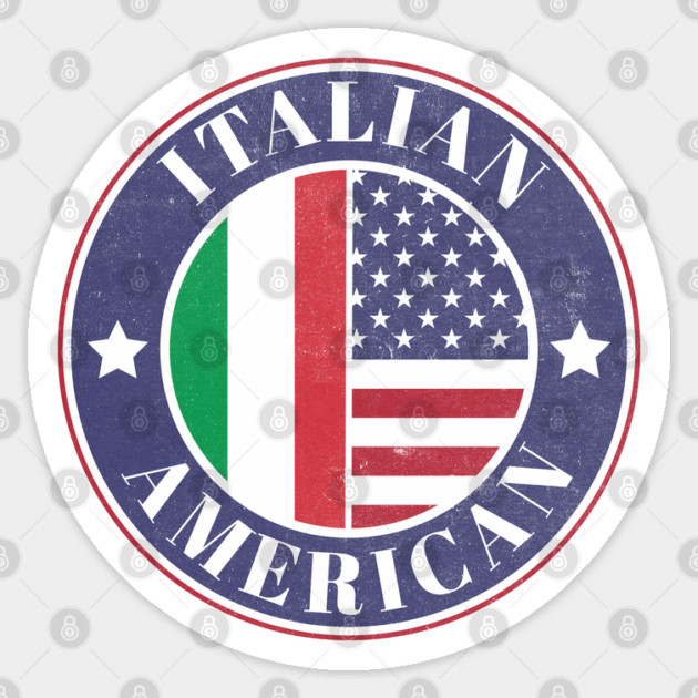 Proud Italian-American Badge - Italy Flag Sticker by Yesteeyear