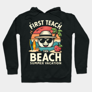 Teacher Vacation Mode Hoodie