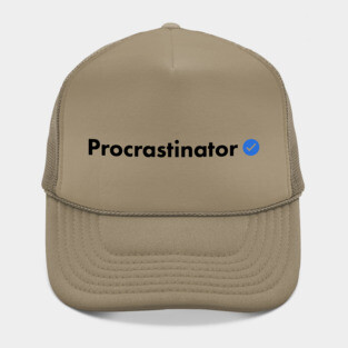 Verified Procrastinator Hat
