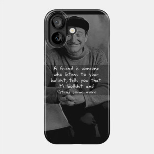 Robin Williams inspiration quote Phone Case
