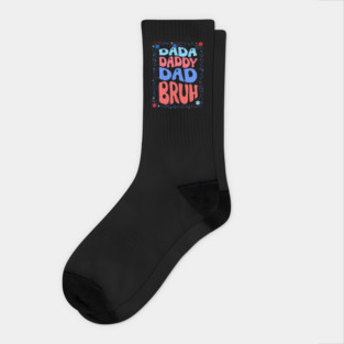 4th Of July Dada Daddy Dad Bruh Socks