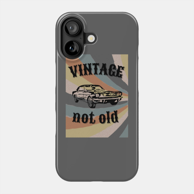 Vintage not Old Phone Case by DonWillisJrArt