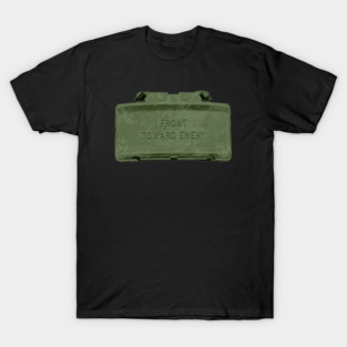Front Toward Enemy T-Shirt