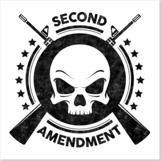 Second Amendment - Gun Rights Posters and Art