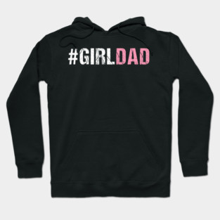 Girl Dad Hoodie
