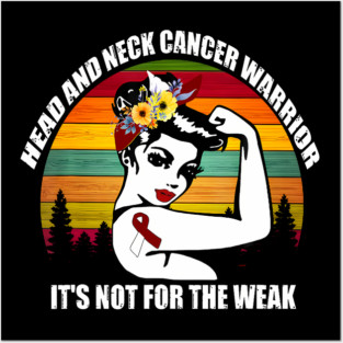 Head And Neck Cancer Awareness Gifts Warrior Support Posters and Art