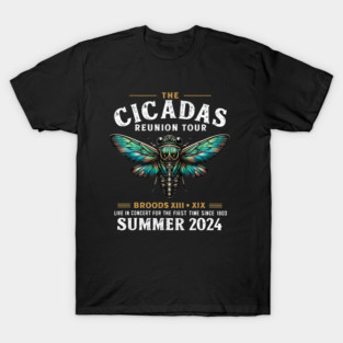 Great Cicada Come Back Tour 2024 Cicada Invasion 2024 T-Shirt