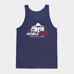 Mobile Auto Detailing – Car Detailing Auto Detailing Tank Top