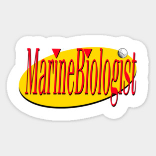 Any Marine Biologist  here? Sticker