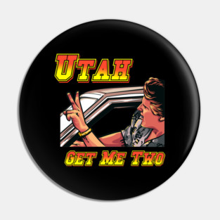 Utah Get Me Two, Point Break Pin