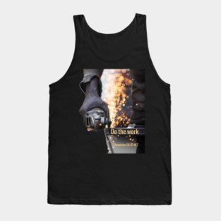 Do the work… 1 Chronicles 28:20 NLT Tank Top