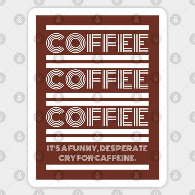 Coffee Coffee Coffee Sticker by Stars Hollow Mercantile