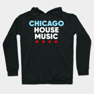 Chicago House Music Hoodie