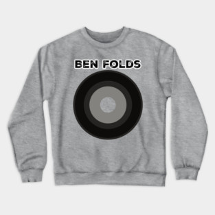 Ben Folds / Classic Circle Style Crewneck Sweatshirt