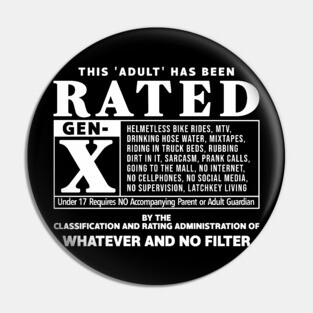 RATED GEN X - 80s Kid Humor Pin