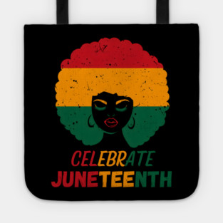 Celebrate Juneteenth: Afro Pride & Freedom Tote