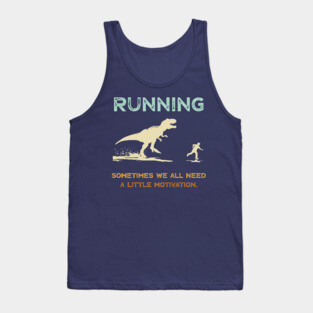 Running Motivation Tank Top