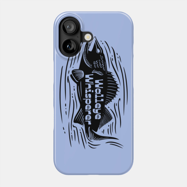 Some call me the Walleye Whisperer Phone Case by Camp Happy Hour