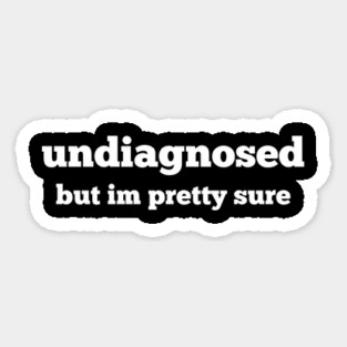 Undiagnosed Magnet