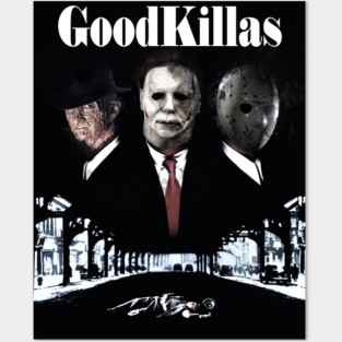 Goodkillas Posters and Art