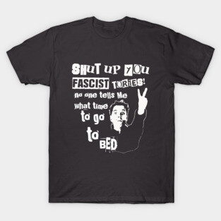 Shut Up You Fascist,The Young Ones Grunge T-Shirt