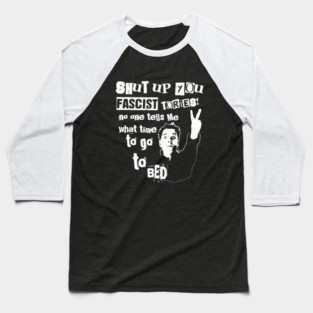 Shut Up You Fascist,The Young Ones Grunge Baseball T-Shirt