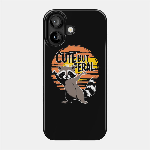 Cute But Feral Cute Psycho Raccoon Phone Case by Anticorporati