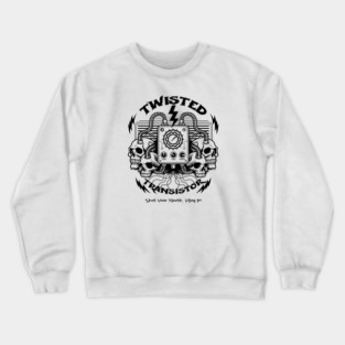 TWISTED TRANSISTOR Crewneck Sweatshirt