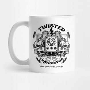 TWISTED TRANSISTOR Mug