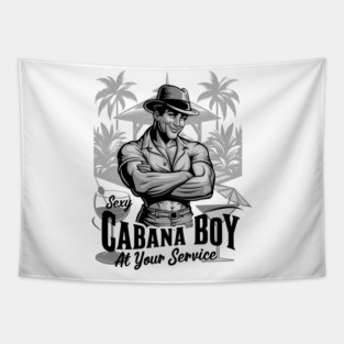 Funny Cabana Boy at your Service Tropical Hideaway with Drinks Tapestry