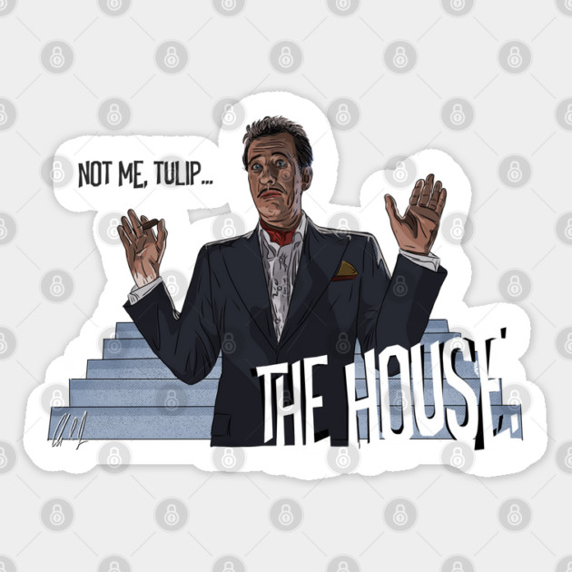 House on Haunted Hill: Not me, Tulip Sticker by 51Deesigns