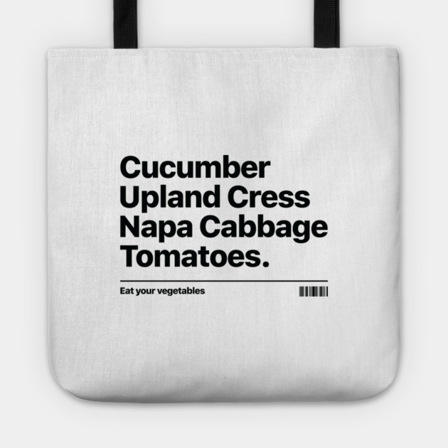 EAT YOUR VEGETALES Tote by artslaves