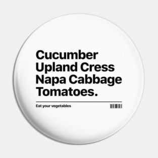 EAT YOUR VEGETALES Pin