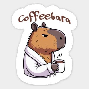 Coffeebara: Very special Capybara that needs coffee Sticker