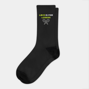 Love is for Losers Tennis Socks