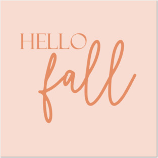 Hello Fall Posters and Art