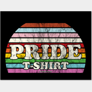 Pride T-shirt Posters and Art