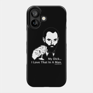 I love that in a man Phone Case