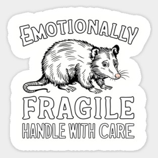 Emotionally Fragile Handle With Care Sticker