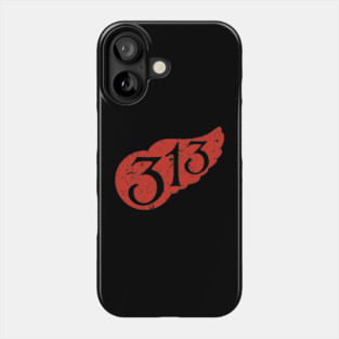 313 Phone Case