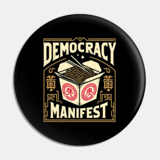 Democracy Manifest Pin