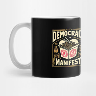 Democracy Manifest Mug