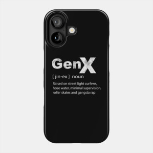 Gen X Definition Hip Hop Nostalgic Humor Phone Case