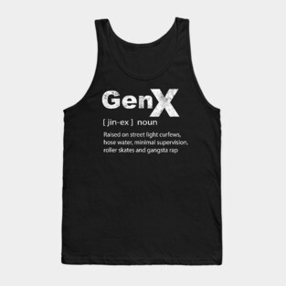 Gen X Definition Hip Hop Nostalgic Humor Tank Top