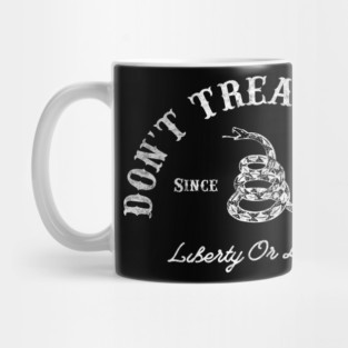 Don't Tread On Me - Liberty Or Death - 1776 Mug